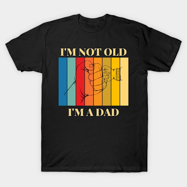 im a dad T-Shirt by Guncleisms